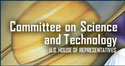 House Committee on Science and Technology